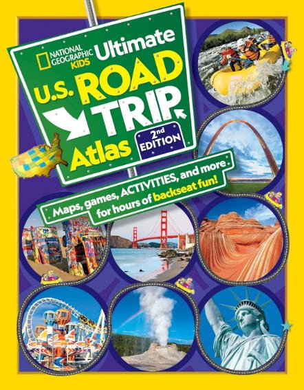 National Geographic Kids Ultimate U.S. Road Trip Atlas, 2nd Edition (NGK Atlases) | USAvora